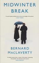 Midwinter Break by Bernard MacLaverty